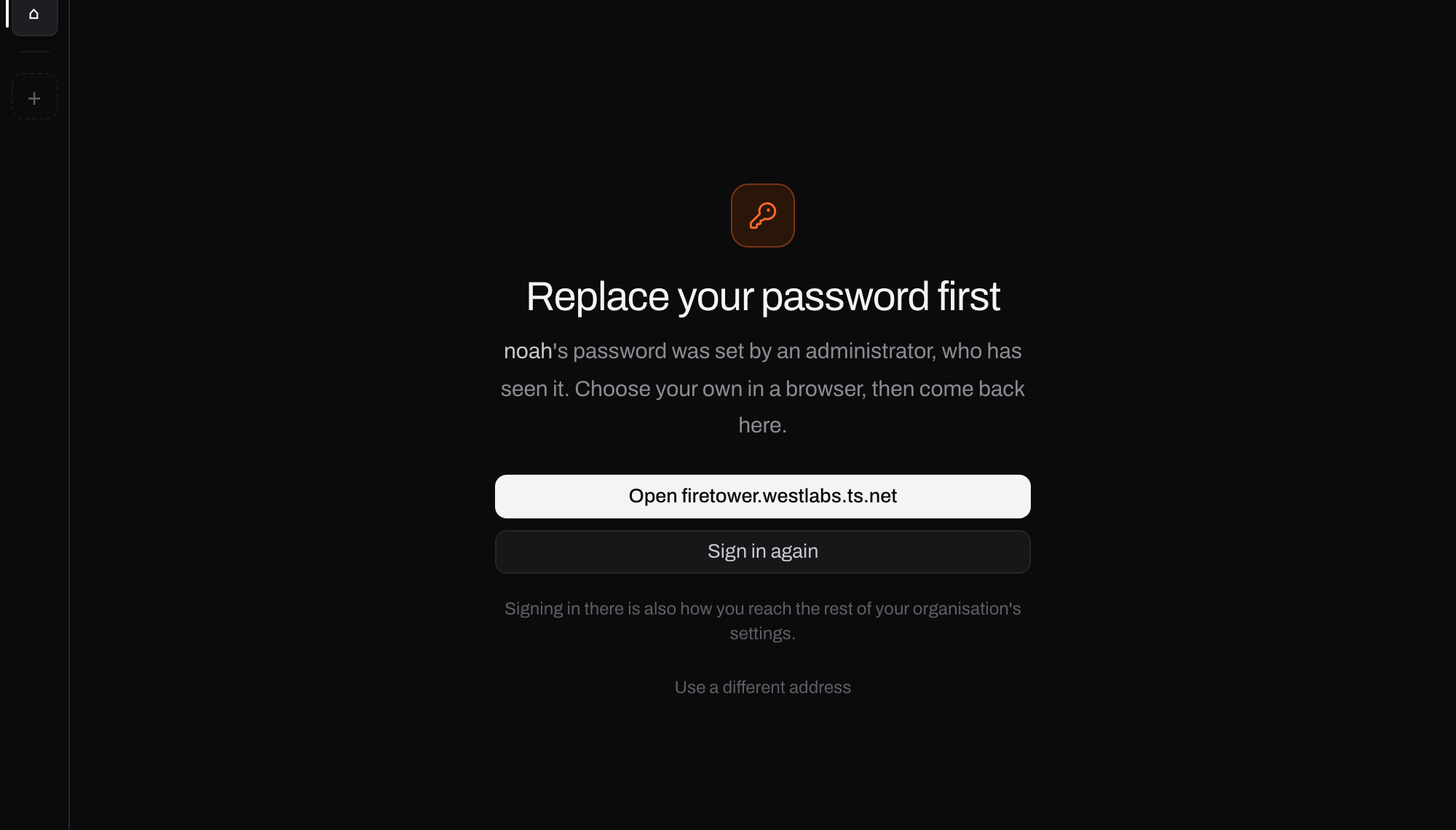 The desktop app after signing in with a temporary password: Replace your password first, with a button to open the web administration panel and another to sign in again