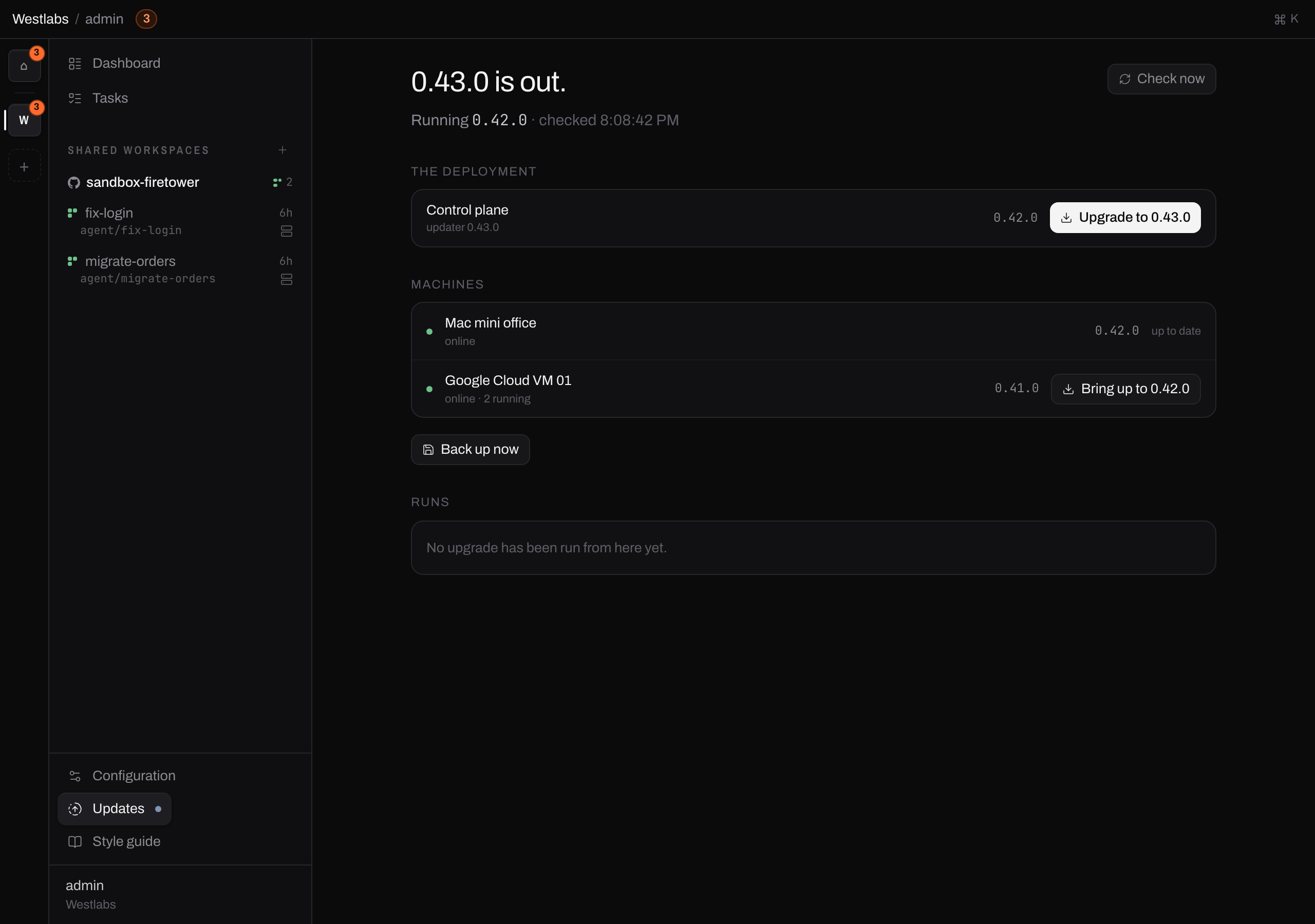 The Updates screen with a release available: the heading reads 0.43.0 is out, the control plane row has an Upgrade to 0.43.0 button, and of the two machines under it one is up to date and the other is offered Bring up to 0.42.0