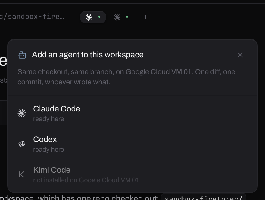 The + at the end of the agent chips, pressed: a panel reading add an agent to this workspace, same checkout same branch, listing Claude Code and Codex as ready here and Kimi Code as not installed on that machine